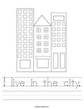 I live in the city. Worksheet