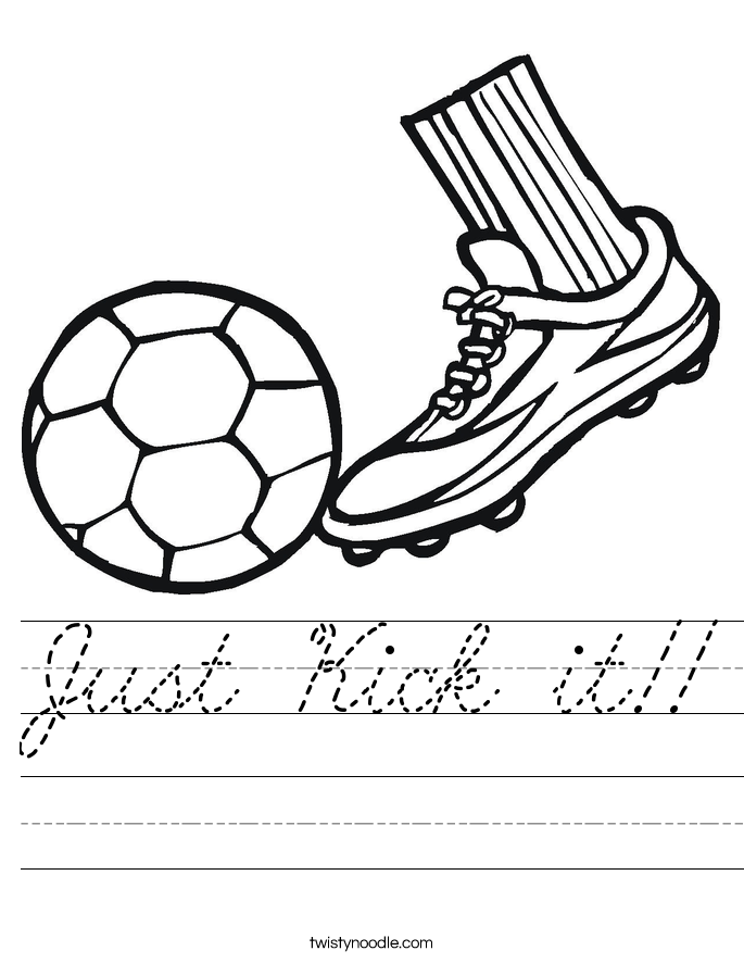 Just Kick it!! Worksheet