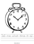 Tell me what time it is? Worksheet
