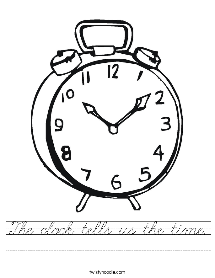 The clock tells us the time. Worksheet