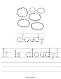 It is cloudy! Worksheet