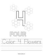 worksheet for kindergarten number 4 Color 4 Flowers Handwriting Sheet