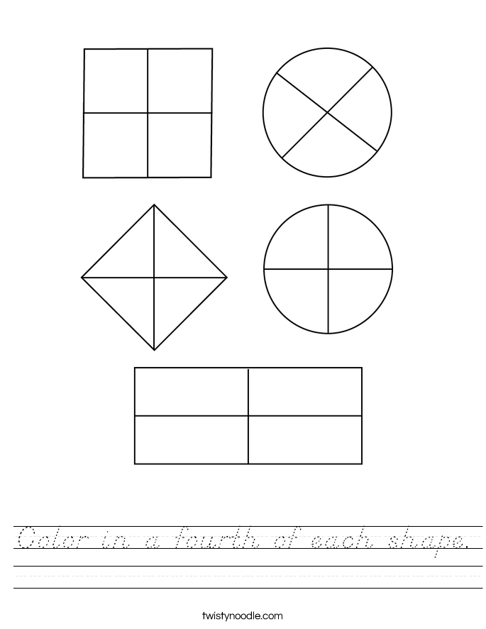 Color in a fourth of each shape. Worksheet