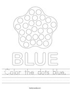 Color the dots blue Handwriting Sheet
