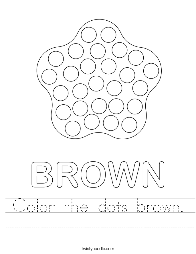 Color the dots brown. Worksheet