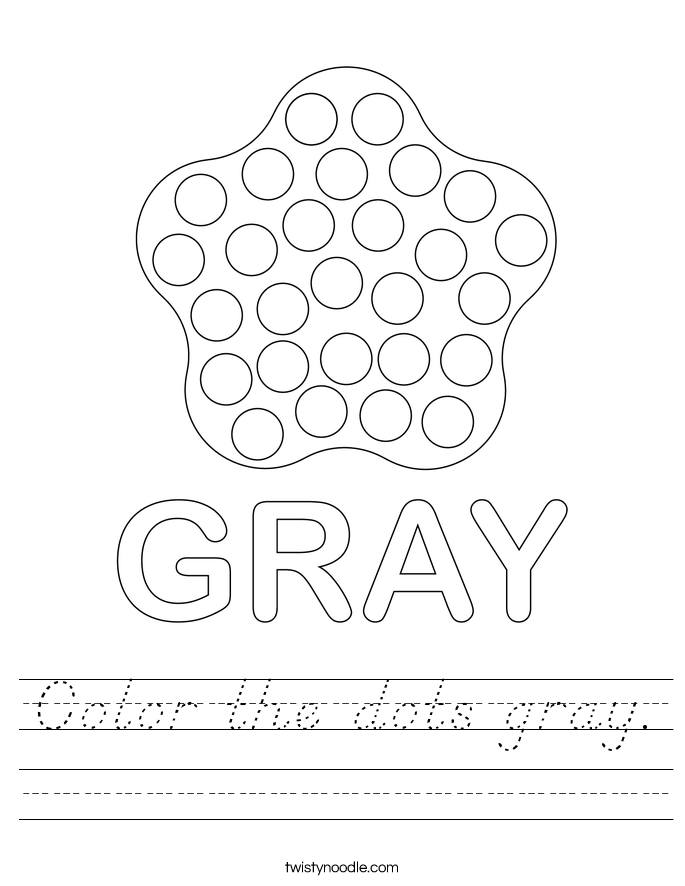 Color the dots gray. Worksheet