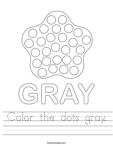 Color the dots gray. Worksheet
