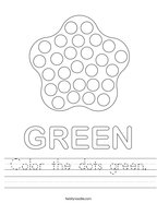 Color the dots green Handwriting Sheet