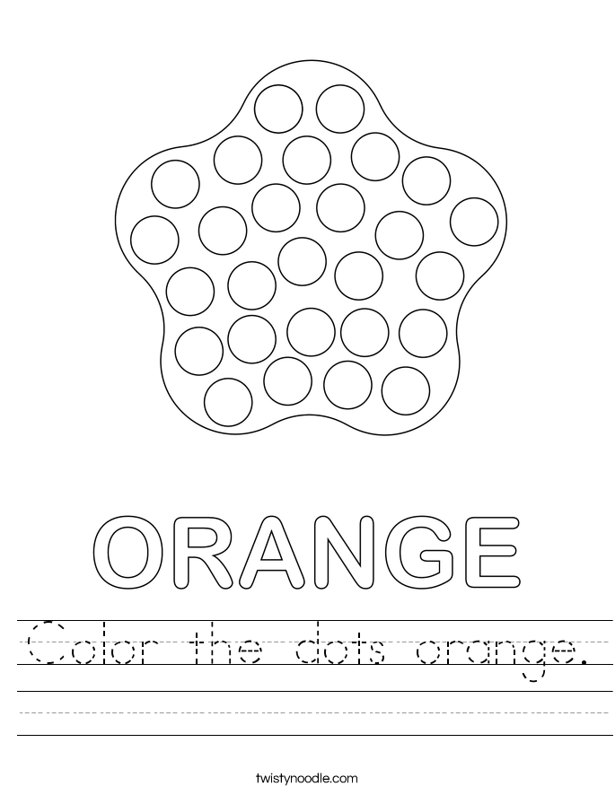 Color the dots orange. Worksheet