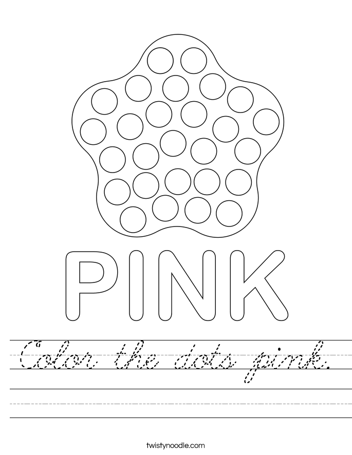 Color the dots pink. Worksheet