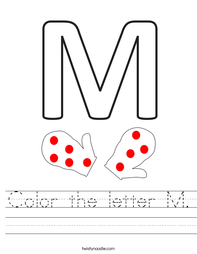 Color the letter M Worksheet Twisty Noodle Color the letter M Worksheet Twisty Noodle