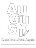 Color the Word August Worksheet