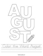 Color the Word August Handwriting Sheet