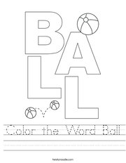 Color the Word Ball Handwriting Sheet