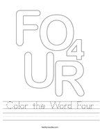Color the Word Four Handwriting Sheet