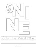Color the Word Nine Worksheet