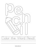 Color the Word Pencil Worksheet
