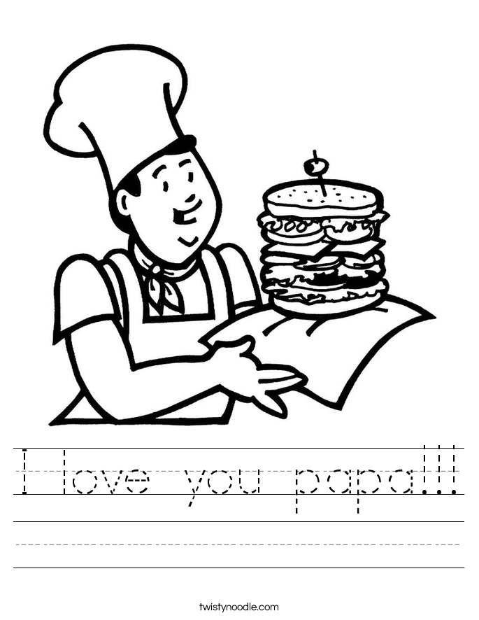 I love you papa!!! Worksheet