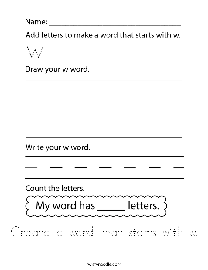 Create a word that starts with w. Worksheet