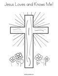 Jesus Loves and Knows Me! Coloring Page