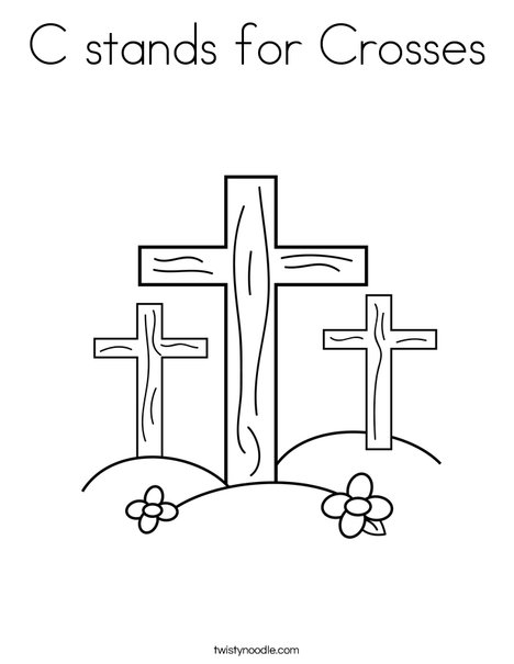 C Stands For Crosses Coloring Page Twisty Noodle C Stands For Crosses Coloring Page