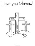I love you Mamaw! Coloring Page