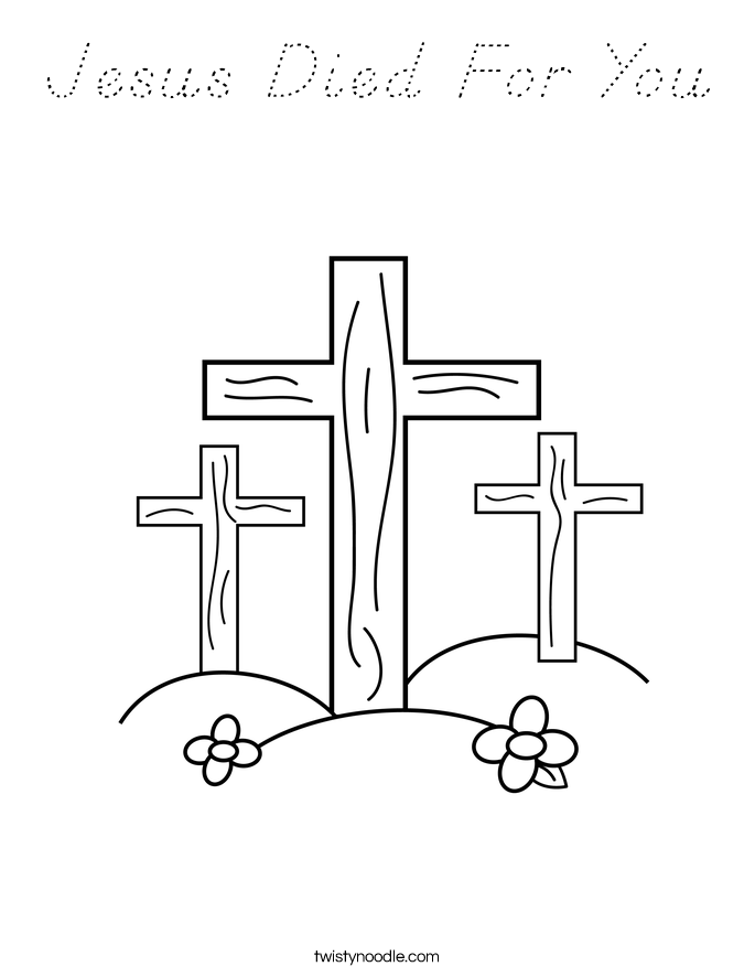 Jesus Died For You Coloring Page