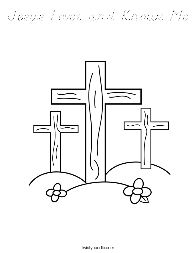 Jesus Loves and Knows Me Coloring Page