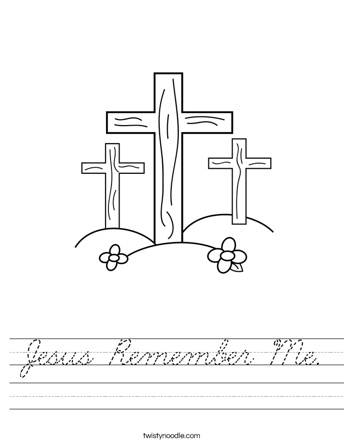 Jesus Remember Me. Worksheet