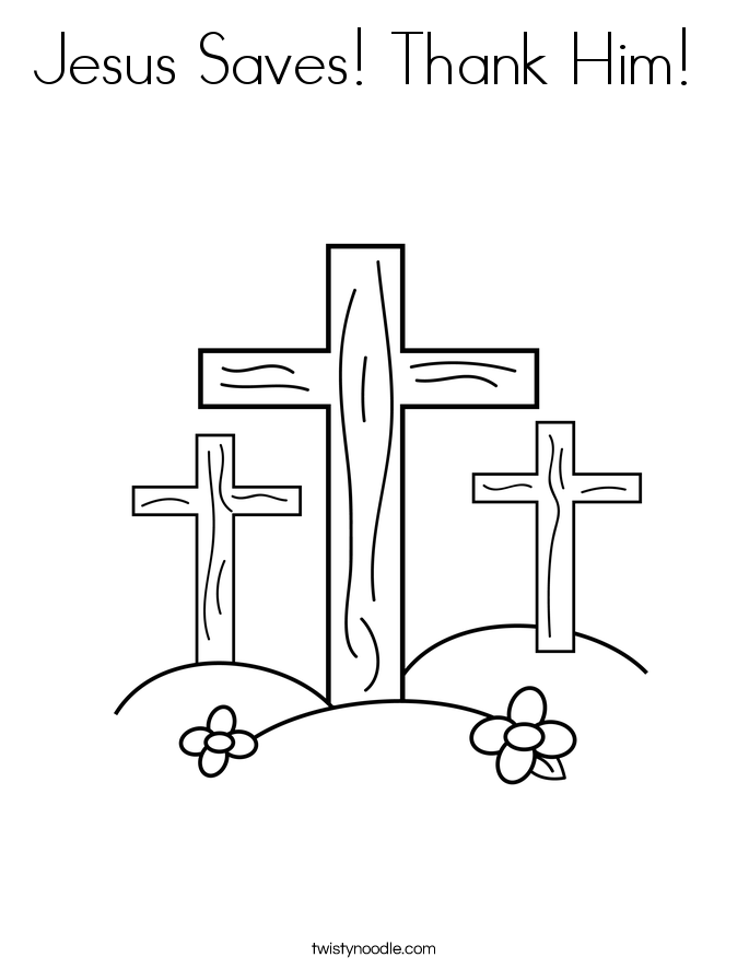 Download Jesus Saves Thank Him Coloring Page - Twisty Noodle