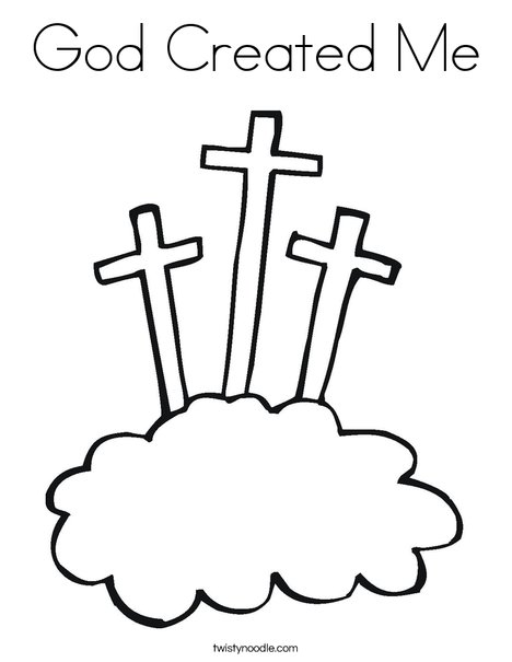 Created Me Coloring Page Twisty Noodle Crosses Coloring Page