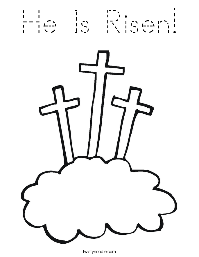 He Is Risen! Coloring Page