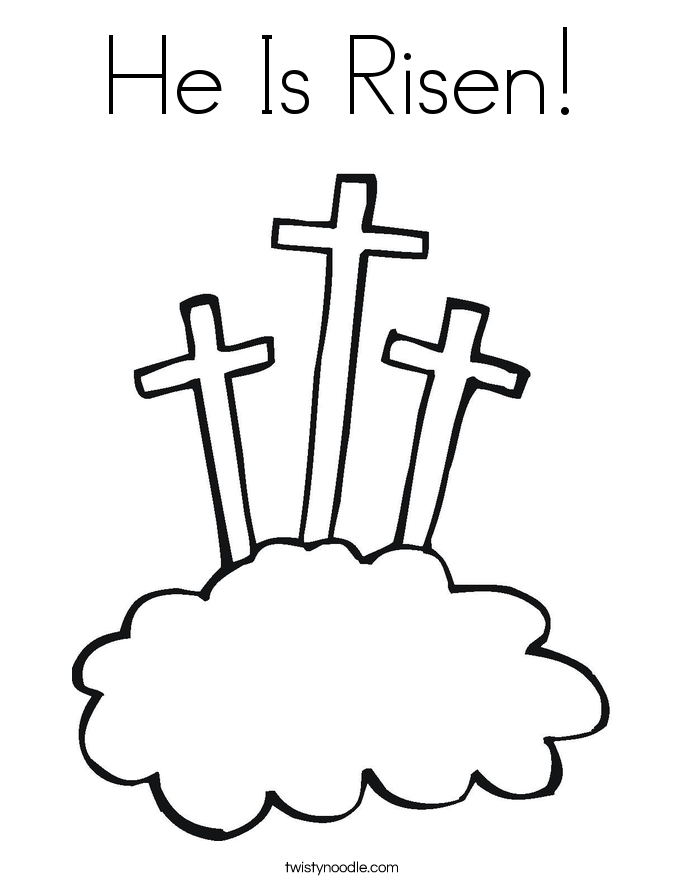 He Is Risen! Coloring Page