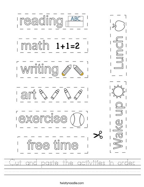 Cut and paste the activities in order. Worksheet