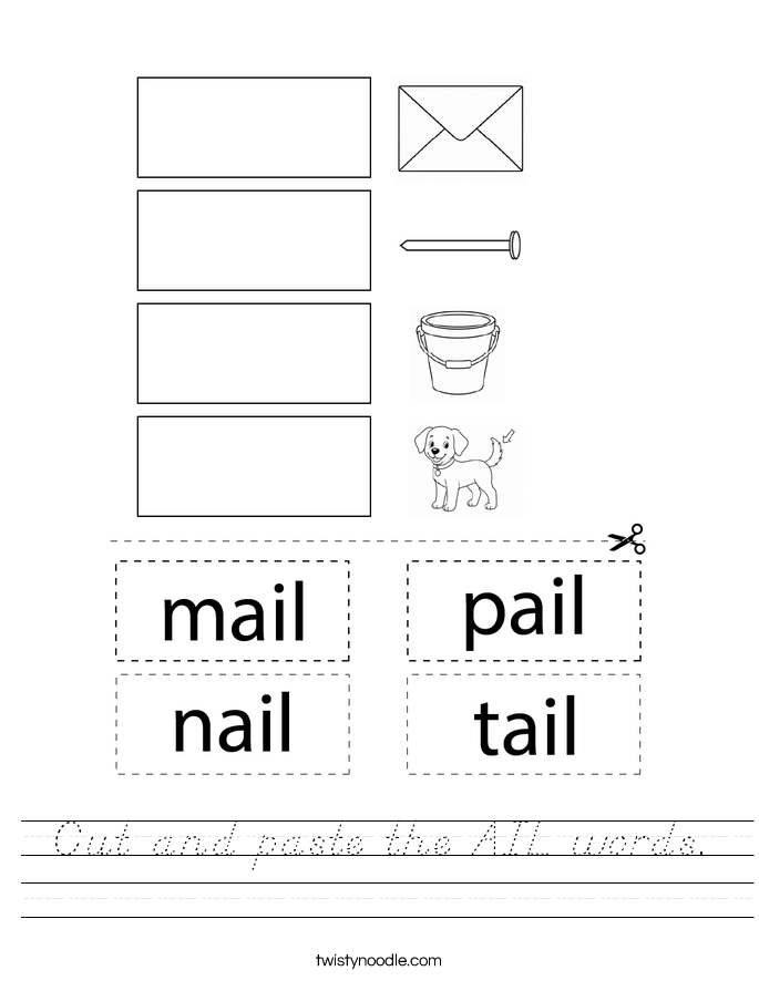 Cut and paste the AIL words. Worksheet