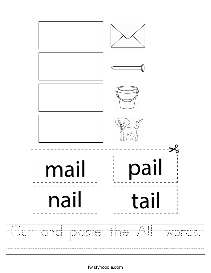 Cut and paste the AIL words. Worksheet
