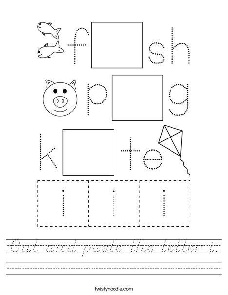 Cut and paste the letter i. Worksheet