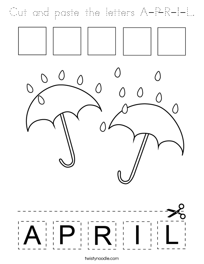 Cut and paste the letters A-P-R-I-L. Coloring Page