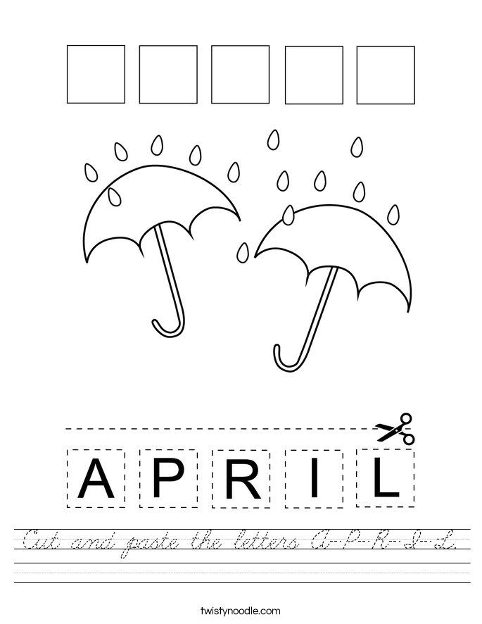 Cut and paste the letters A-P-R-I-L. Worksheet