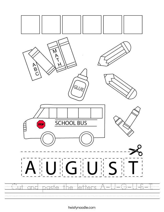 cut and paste the letters a u g u s t worksheet twisty noodle