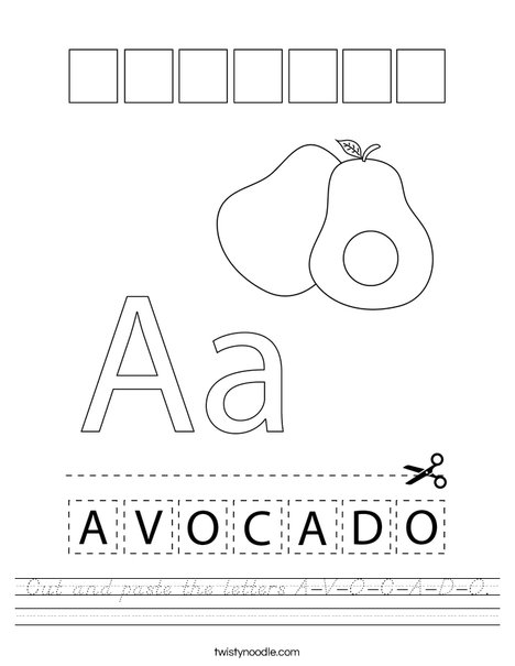 Cut and paste the letters A-V-O-C-A-D-O. Worksheet