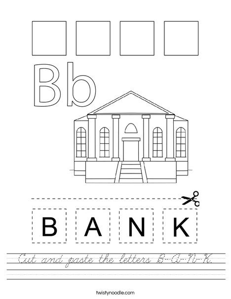 Cut and paste the letters B-A-N-K. Worksheet