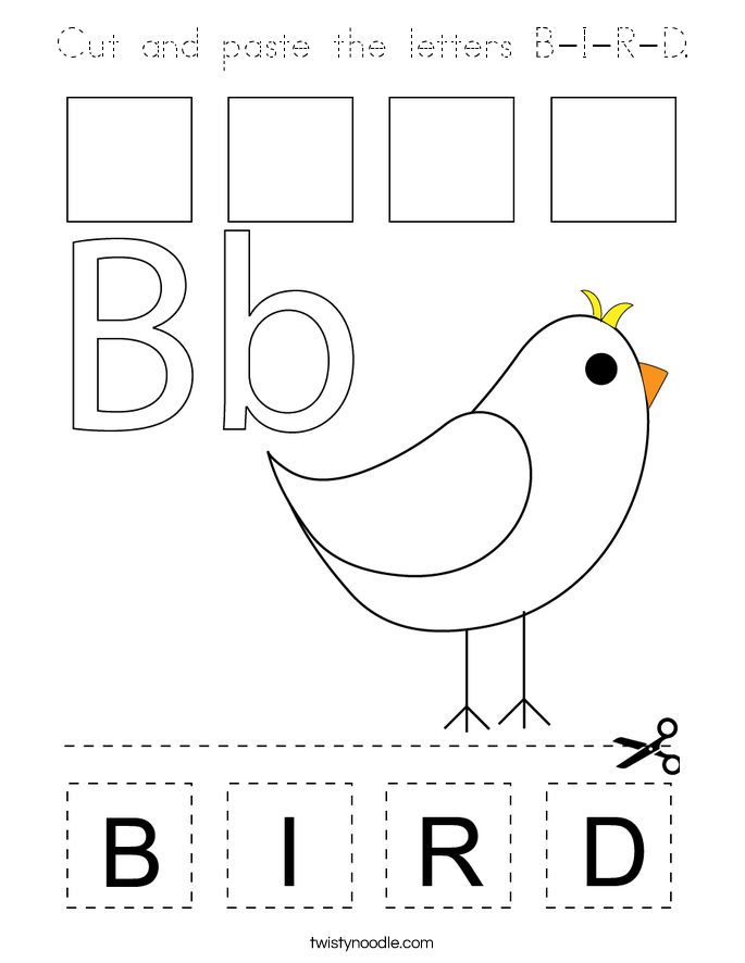 Cut and paste the letters B-I-R-D. Coloring Page