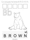 Cut and paste the letters B-R-O-W-N. Coloring Page