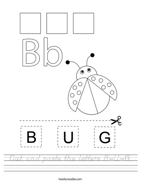 cut and paste the letters b u g worksheet dnealian twisty noodle