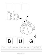Cut and paste the letters B-U-G Handwriting Sheet