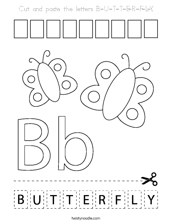 Cut and paste the letters B-U-T-T-E-R-F-L-Y. Coloring Page