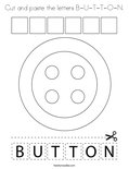 Cut and paste the letters B-U-T-T-O-N. Coloring Page
