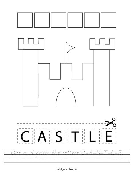 Cut and paste the letters C-A-S-T-L-E. Worksheet