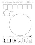 Cut and paste the letters C-I-R-C-L-E. Coloring Page